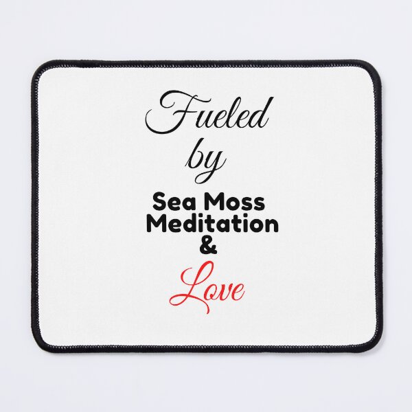Item preview, Fueled by sea moss, meditation and love. designed and sold by keenikai.