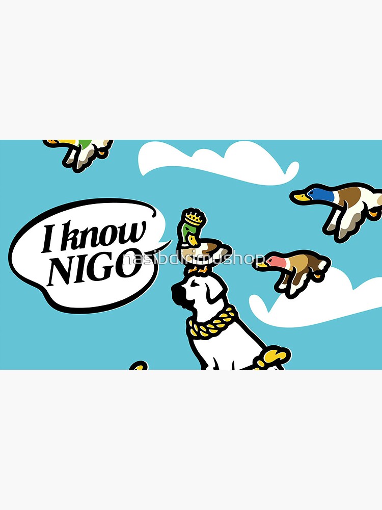 I Know NIGO Coffee Mug for Sale by nasibdirimushop