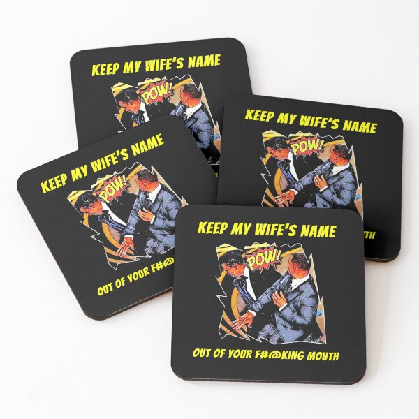 Item preview, Keep My Wife’s Name Out Of Your Mouth Funny  Will Smith Slap meme designed and sold by POPCulturejb.