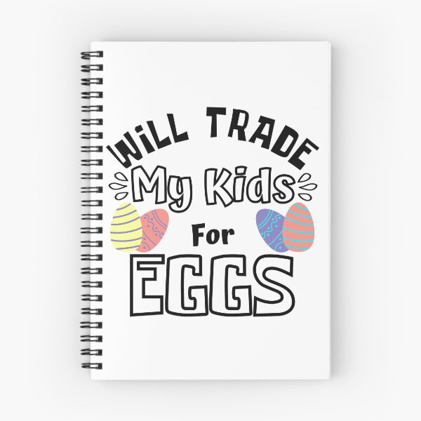 Item preview, Will Trade My Kids For Eggs. Funny Mom Dad Easter Joke. designed and sold by That Cheeky Tee.