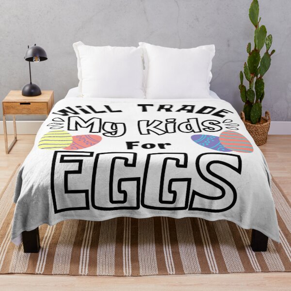 Item preview, Will Trade My Kids For Eggs. Funny Mom Dad Easter Joke. designed and sold by That Cheeky Tee.