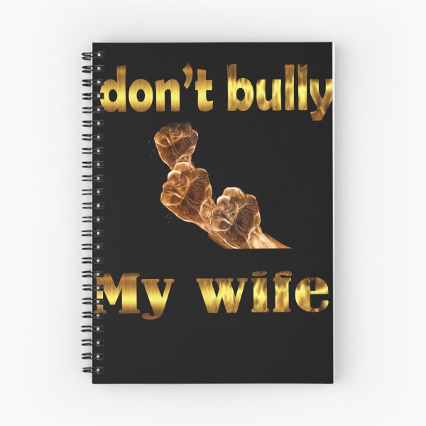 Item preview, Don't bully My wife  designed and sold by hagrashraf.