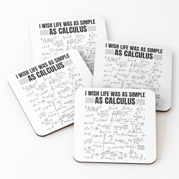 Item preview, Funny Science Quote For Math Lover : I Wish Life Was As Simple As Calculus designed and sold by AmeliaStore1.