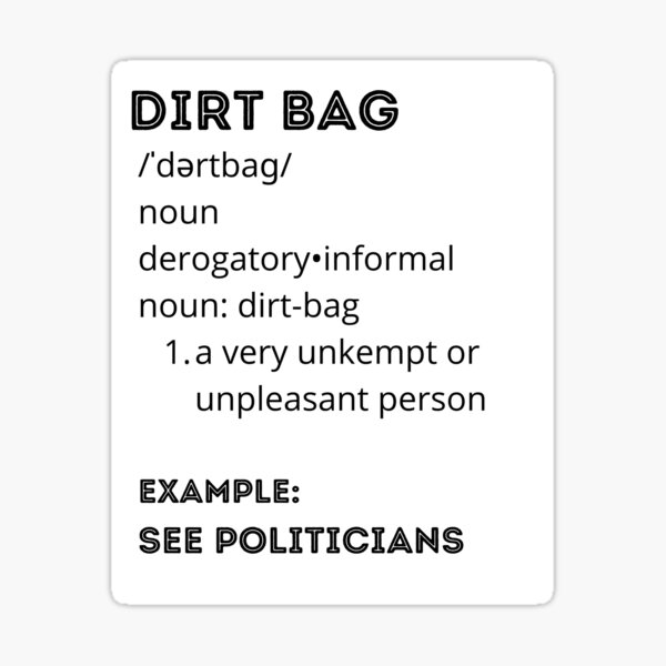 "Dirt Bag Dictionary Entry" Sticker by Pstawicki Redbubble