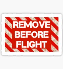 Pilot Remove Before Flight Sticker