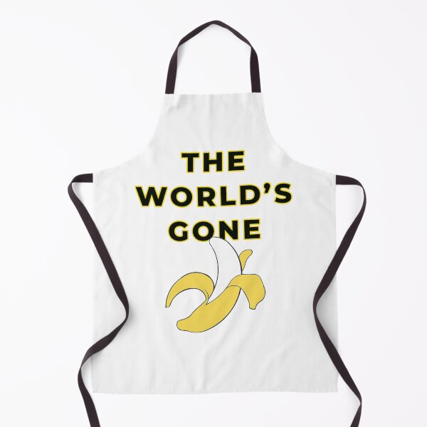 Item preview, The World Has Gone Bananas designed and sold by GrandpaH.
