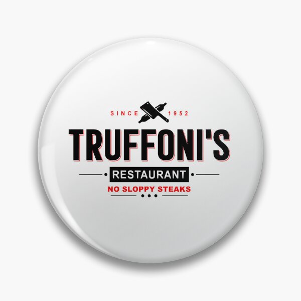 Item preview, Truffoni_s-Restaurant-No-Sloppy-Steaks-Since-1952-I-think-you-should-Leave   Classic T-Shirt designed and sold by Kristyan489.