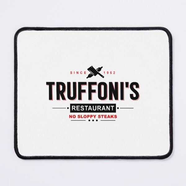 Item preview, Truffoni_s-Restaurant-No-Sloppy-Steaks-Since-1952-I-think-you-should-Leave   Classic T-Shirt designed and sold by Kristyan489.