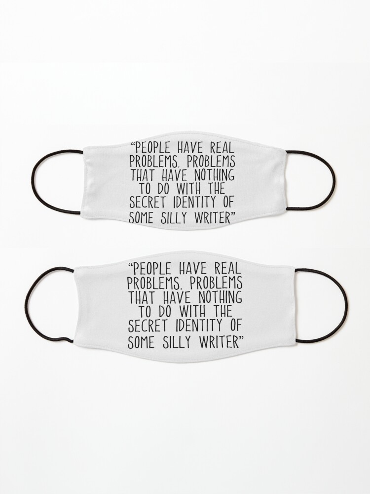 Alternate view of “People have real problems, problems that have nothing to do with the secret identity of some silly writer” Penelope Featherington Bridgerton Mask