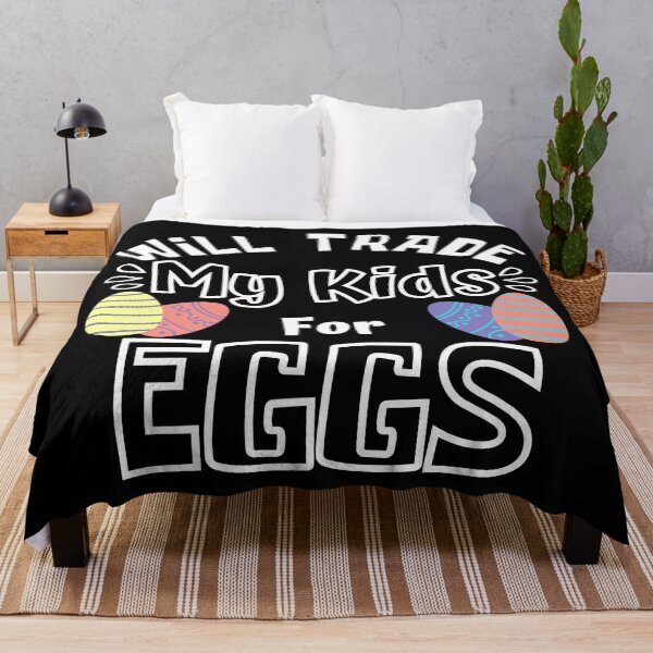 Item preview, Will Trade My Kids For Eggs. Funny Mom Dad Easter Joke. designed and sold by That Cheeky Tee.