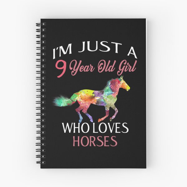 Item preview, Im Just A 9 Year Old Girl Who Loves Horses Birthday designed and sold by SkylerKason.