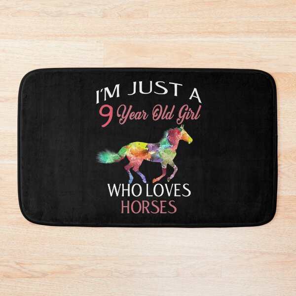 Item preview, Im Just A 9 Year Old Girl Who Loves Horses Birthday designed and sold by SkylerKason.