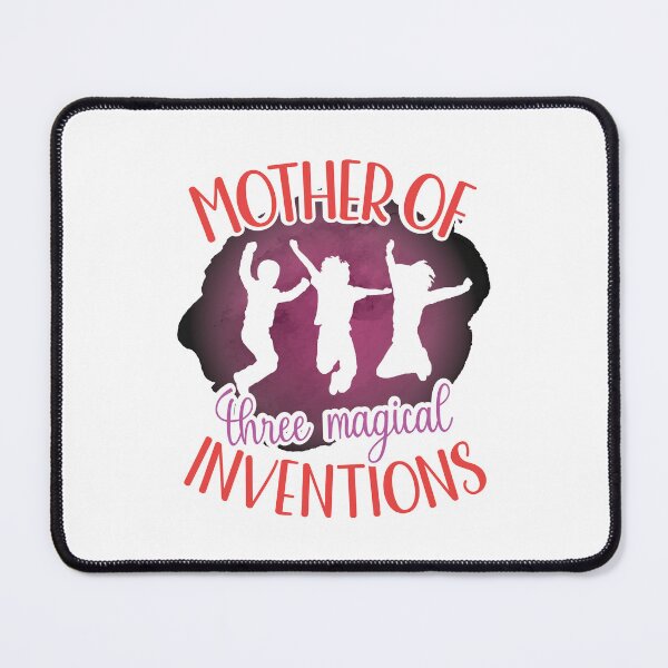 Item preview, Mother Of Three Magical Inventions | Funny Gifts For Mother of Three designed and sold by DrawingBoard.