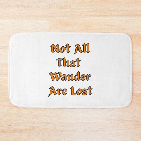 Item preview, Not All That Wander Are Lost - Typography Quotes designed and sold by Digitalme Designs.