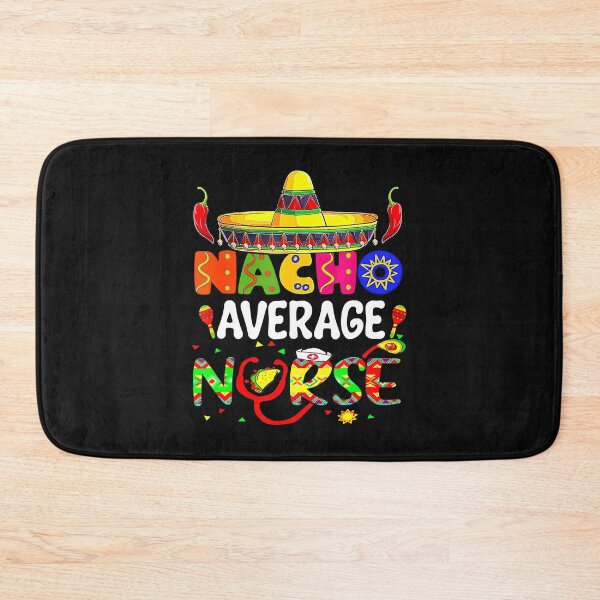 Item preview, Nurse Nacho Average Nursing De Cinco Mexican Mayo Fiesta designed and sold by Marmion434423.
