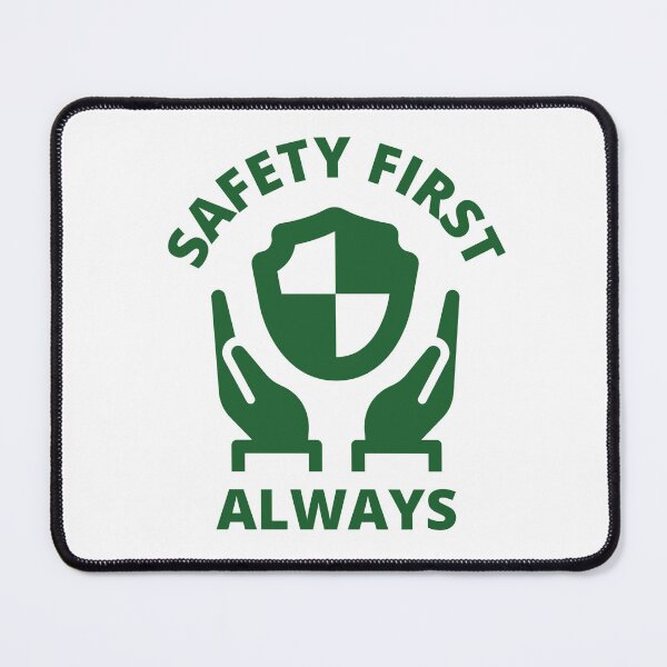 Item preview, Safety Quotes "Safety First Always"  designed and sold by safelsdotcom.