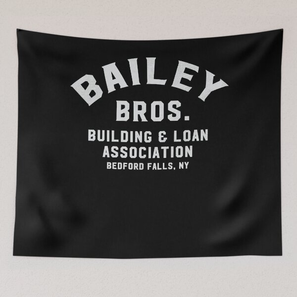 Item preview, Bailey Bros Building Loan Association - Bedford Falls, Ny designed and sold by NathanHoughton.