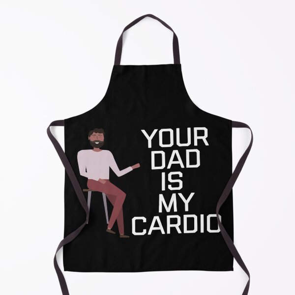 Item preview, Your Dad Is My Cardio designed and sold by ZubiyaArt.