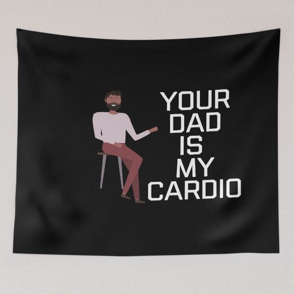 Item preview, Your Dad Is My Cardio designed and sold by ZubiyaArt.
