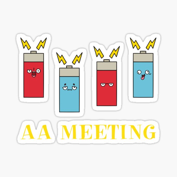 "Funny AA Meeting AA Batteries" Sticker by rawresh6 Redbubble
