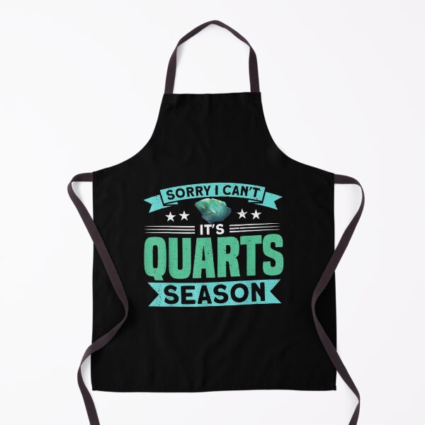 Item preview, Sorry I Can't It's Quarts Season Geology Geologist designed and sold by terrycar.