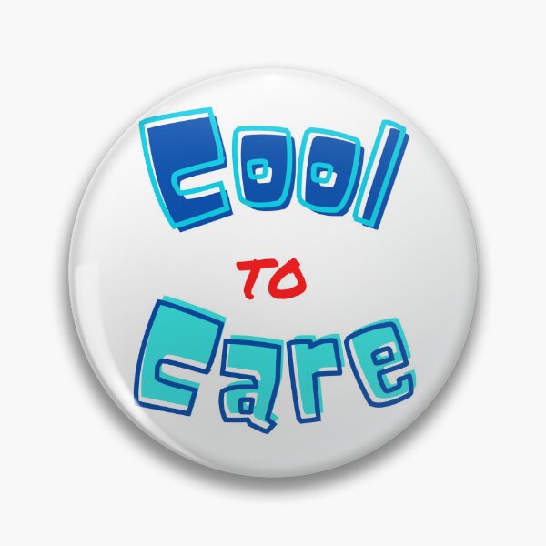 Item preview, Cool to Care designed and sold by MelloHDesigns.
