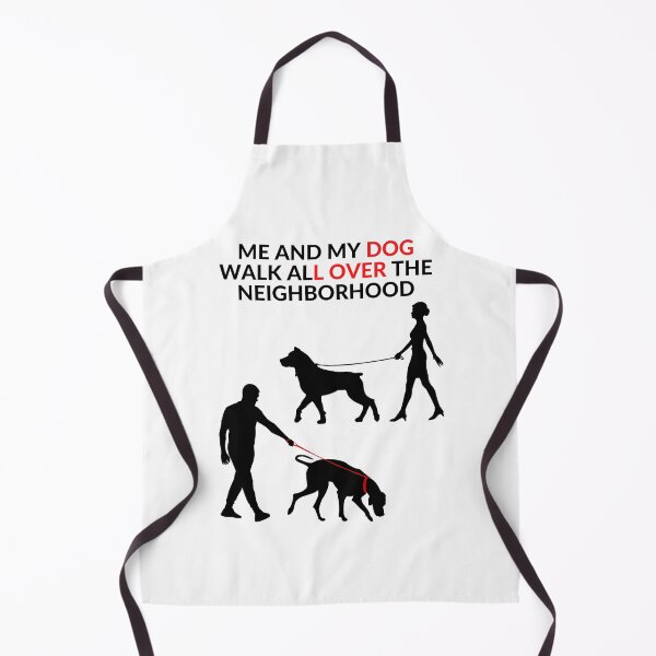 Item preview, ME AND MY DOG WALK ALL OVER THE NEIGHBORHOOD designed and sold by RobbiesMusic.