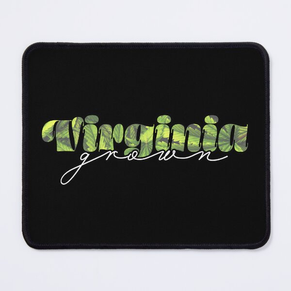 Item preview, Virginia Grown Weed Leaves Text - Marijuana/Pot/420/Cannabis for Stoners and Smokers designed and sold by SteamParliament.