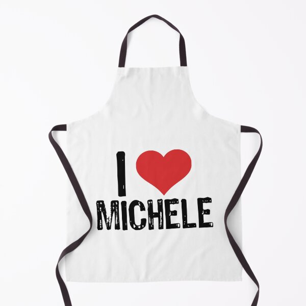 Item preview, I Love Michele designed and sold by The "I Love Everything" Shop.