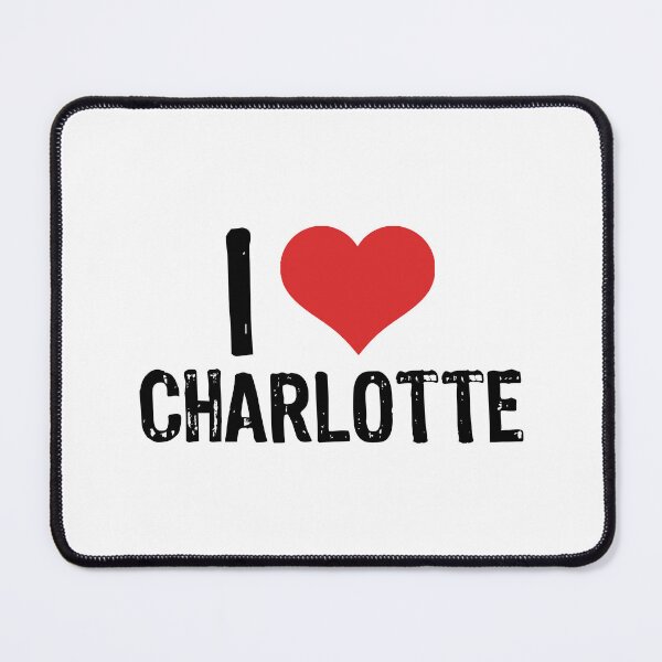 Item preview, I Love Charlotte designed and sold by The "I Love Everything" Shop.
