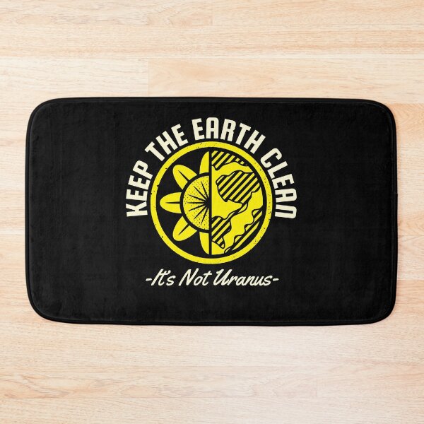 Item preview, Earth Day, Keep The Earth Clean It's Not Uranus designed and sold by Fabvity.