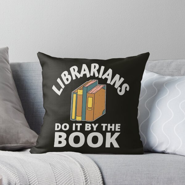 Item preview, Librarians Do It By The Book designed and sold by HappySchnapper.