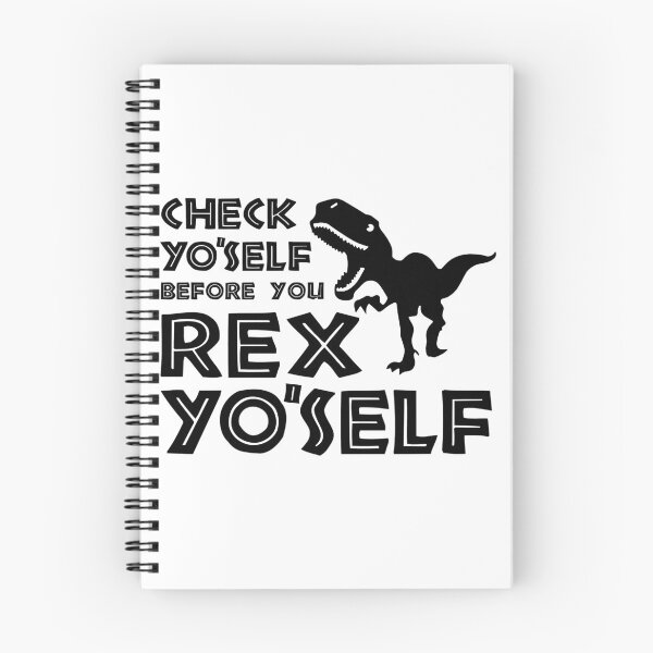 Item preview, Check yourself before you Rex yourself designed and sold by MallieWelch.