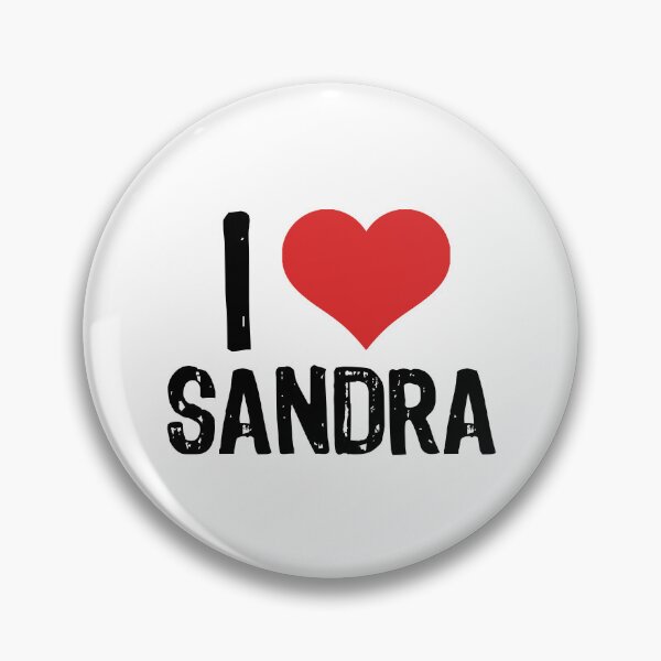 Item preview, I Love Sandra designed and sold by The "I Love Everything" Shop.
