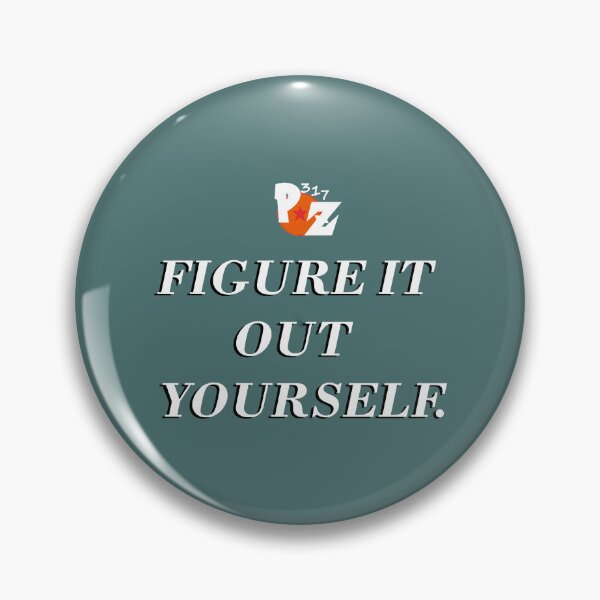 Item preview, Peezy317 “Figure It Out Yourself.” Collection designed and sold by RonWetlay.