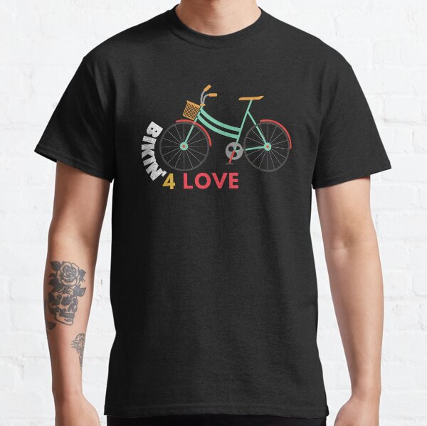 Biking For Love Classic T-Shirt