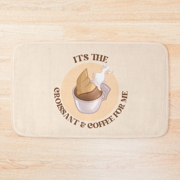 Item preview, It's the croissant & coffee for me designed and sold by Liv Arnold.