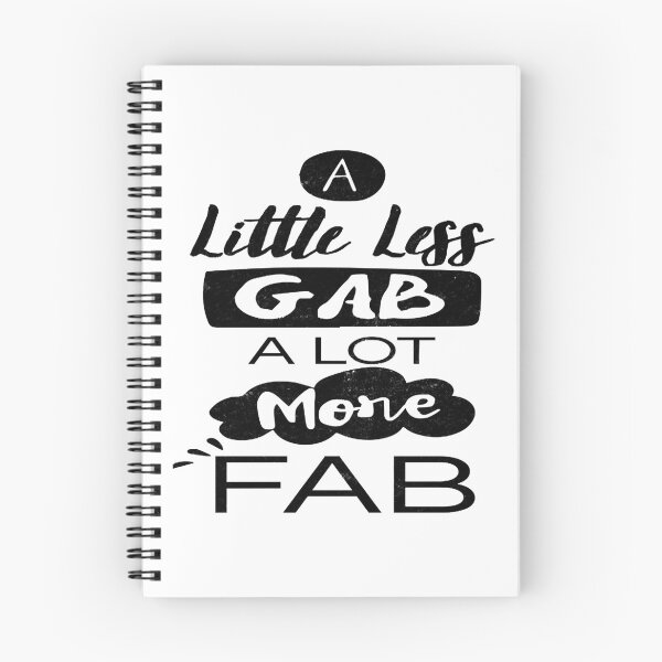 Item preview, A little less gab alot more fab work saying designed and sold by LoziTech.