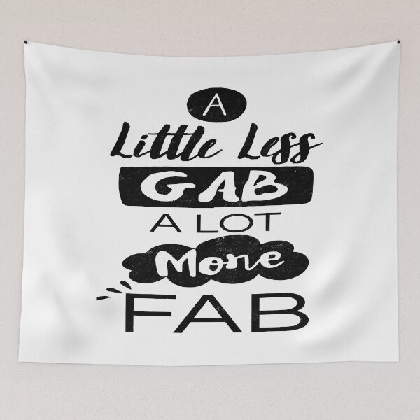 Item preview, A little less gab alot more fab work saying designed and sold by LoziTech.