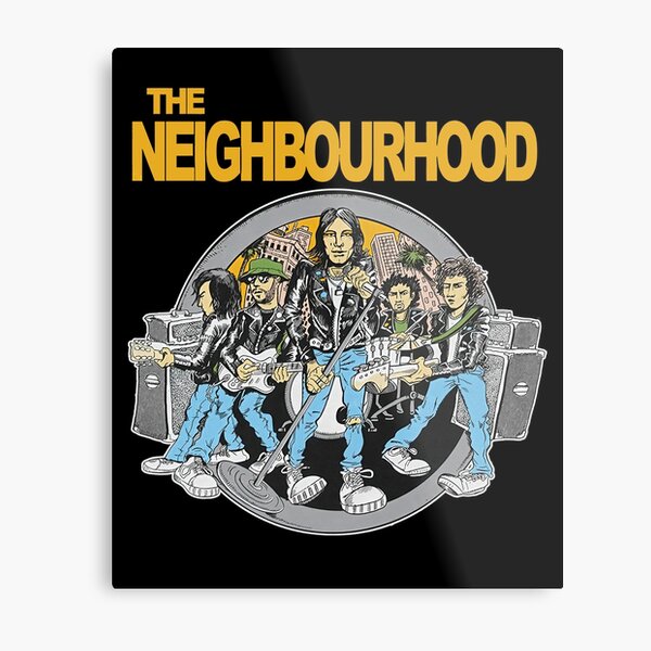 The Neighbourhood Poster Poster for Sale by clouds-la