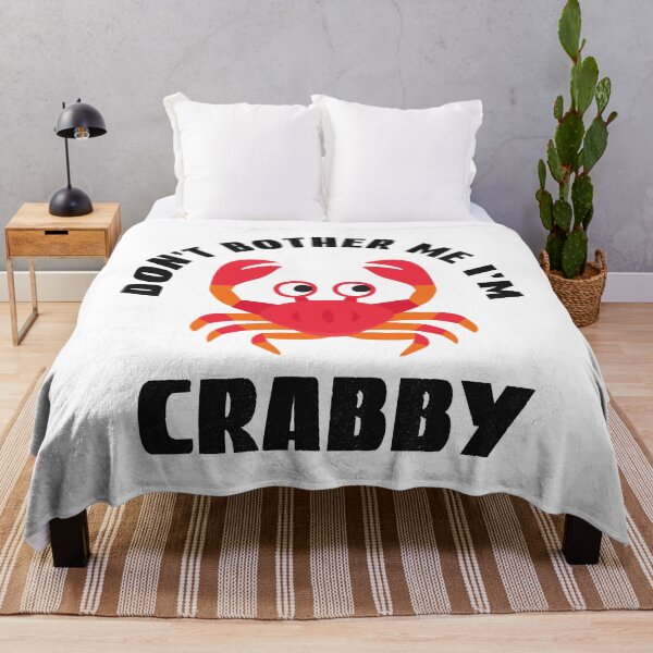 Item preview, Don't Bother Me Im Crabby, Crab Puns designed and sold by LoziTech.