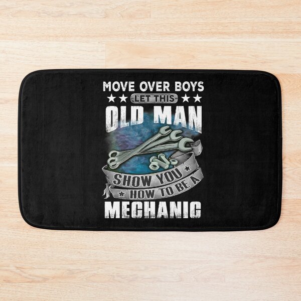 Item preview, move over boys let this old man show you how to bea mechanic designed and sold by NomotoSicuko.