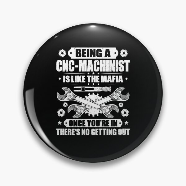 Item preview, CNC Machinist CNC Operator CNC Machine designed and sold by Krautshirts.