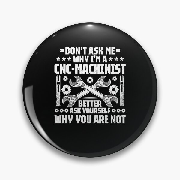 Item preview, CNC Machinist CNC Operator CNC Machine designed and sold by Krautshirts.