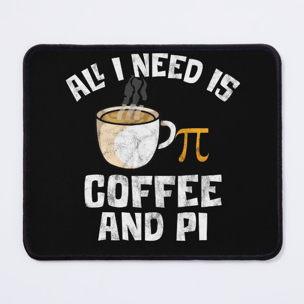 Item preview, All I Need Is Coffee And Pie designed and sold by pixelone.