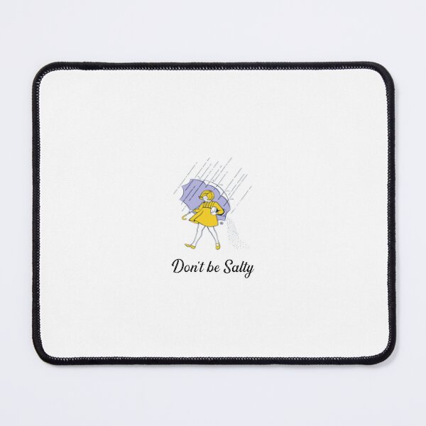 Item preview, Don't be Salty Version 1 designed and sold by ReveAva.