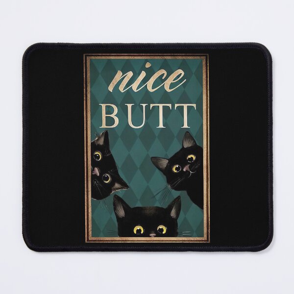 Item preview, Cat Kitten Nice Butt Poster - Kitten Cat Nice Butt Poster - Three Black Cat Nice Butt Poster -  designed and sold by douglasNVD.