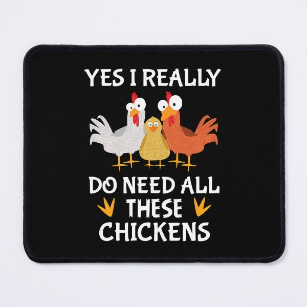 Item preview, Yes I Really Do Need All These Chickens Funny Farmer Farming designed and sold by davetmccall.