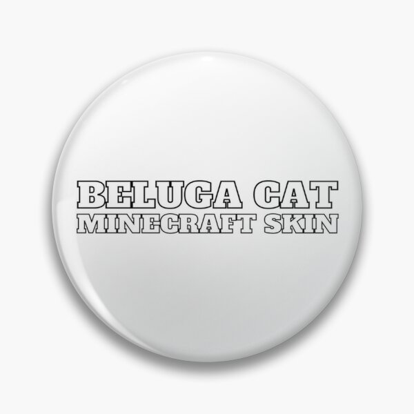 Beluga Cat Discord Meme Pins and Buttons for Sale