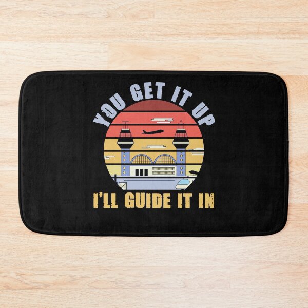 Item preview, You Get It Up Funny Control Tower Air Traffic Controller ATC designed and sold by Nessshirts.